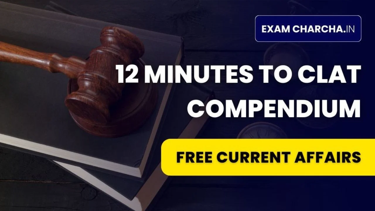 12 minutes to clat compendium