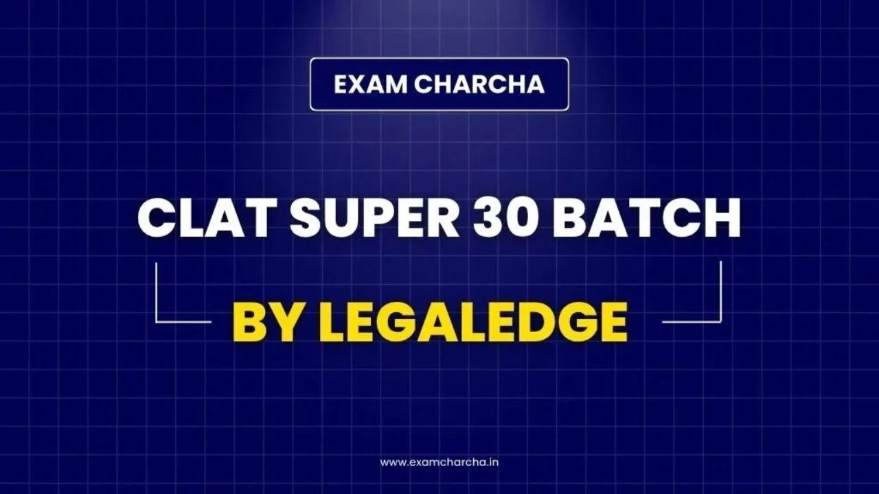 clat super 30 batch by legaledge