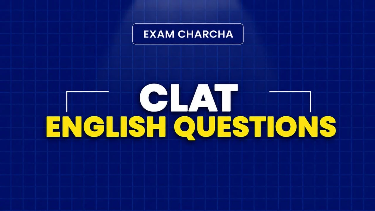 CLAT English Questions 2027: Types, Examples and Practice
