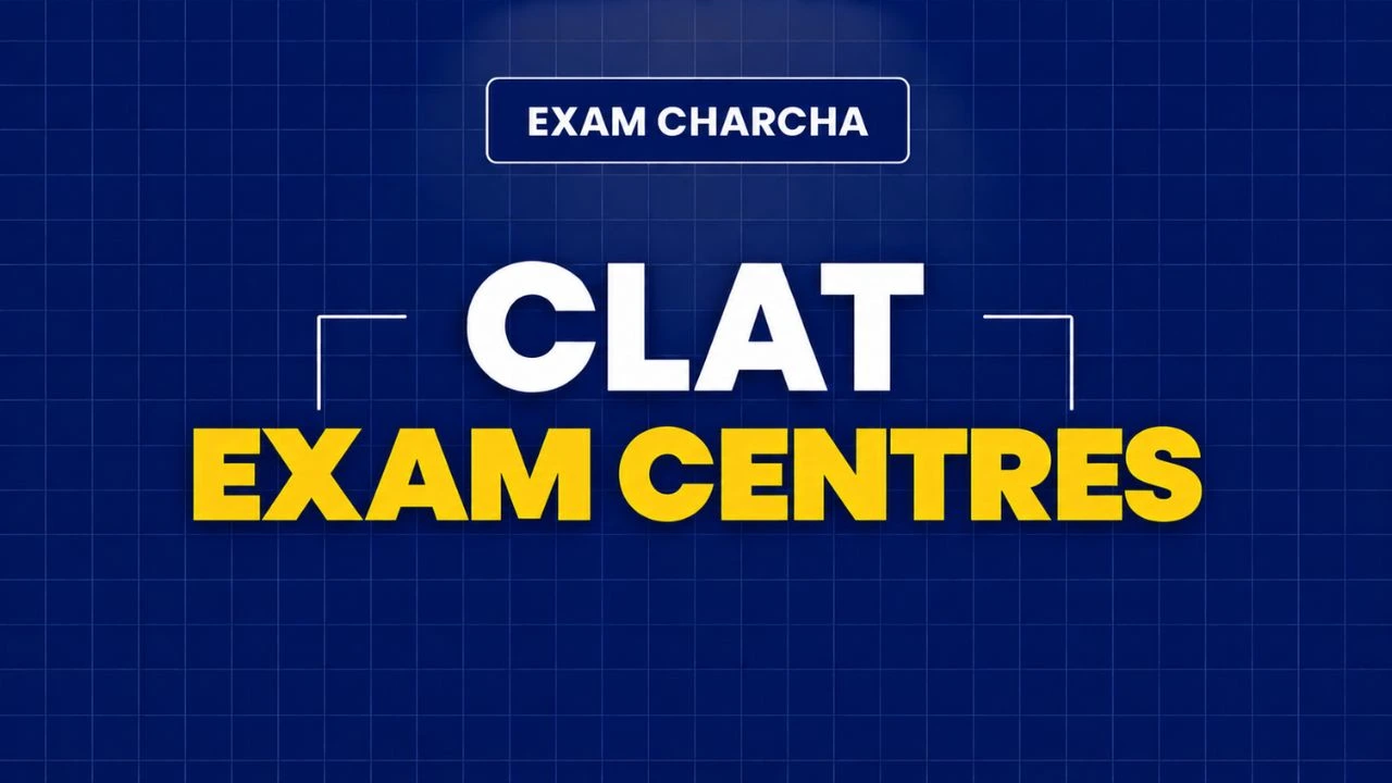 CLAT Exam Centres 2027: Revised City List, Changes & Centre Details