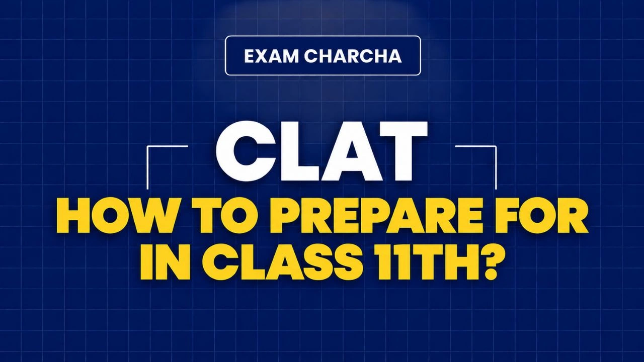 clat how to prepare for in class 11th