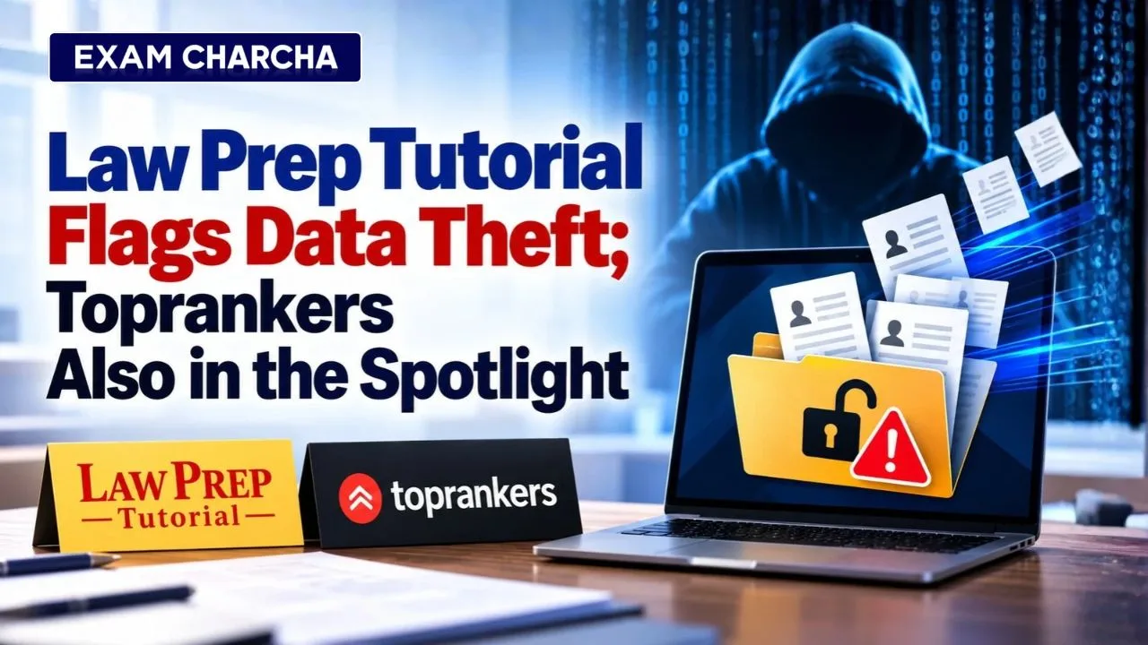 Law Prep Tutorial Flags Data Theft; Toprankers, Legal Edge Also in the Spotlight