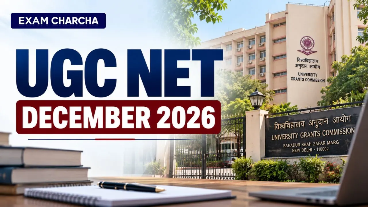 UGC NET December 2026: Dates, Eligibility & Syllabus