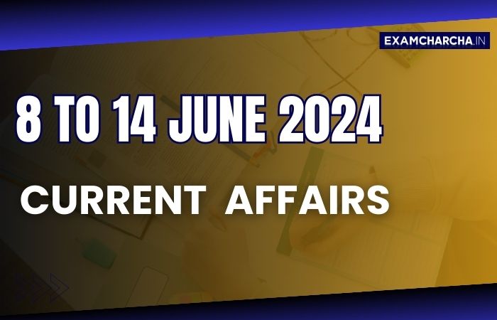 June 2nd Week Current Affairs