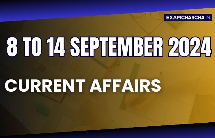 September 2nd week current affairs 2024