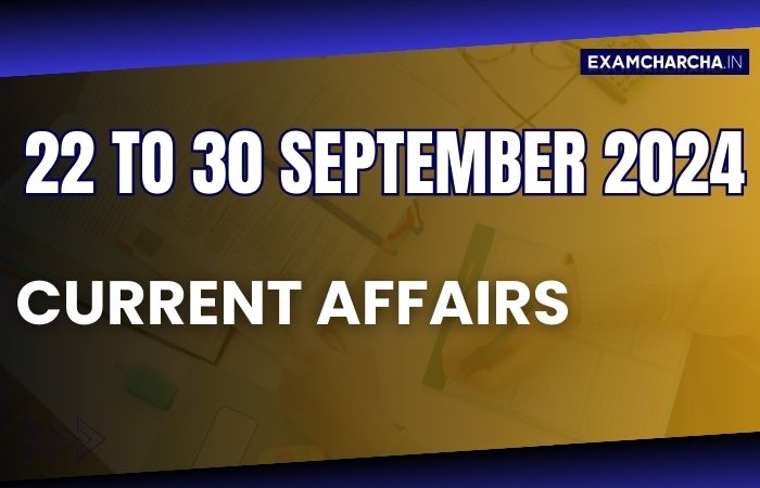 September 4th week current affairs 2024