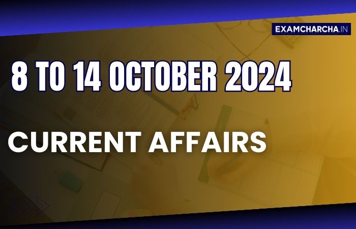 october 2nd week current affairs 2024