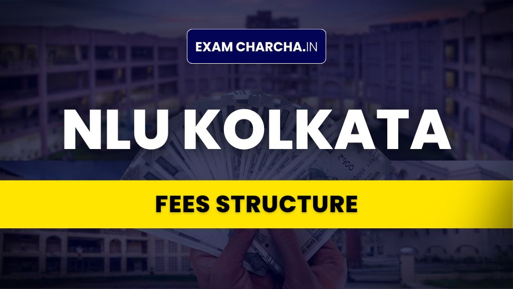 NLU Kolkata Fee Structure