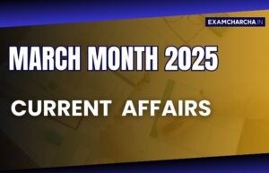 March 2025 Current Affairs PDF (Full Month of March)