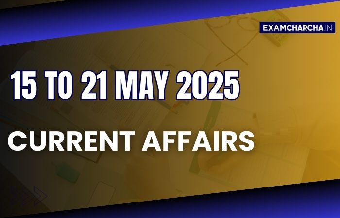 May 3rd week current affairs 2025