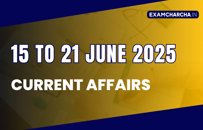 June 3rd week current affairs 2025