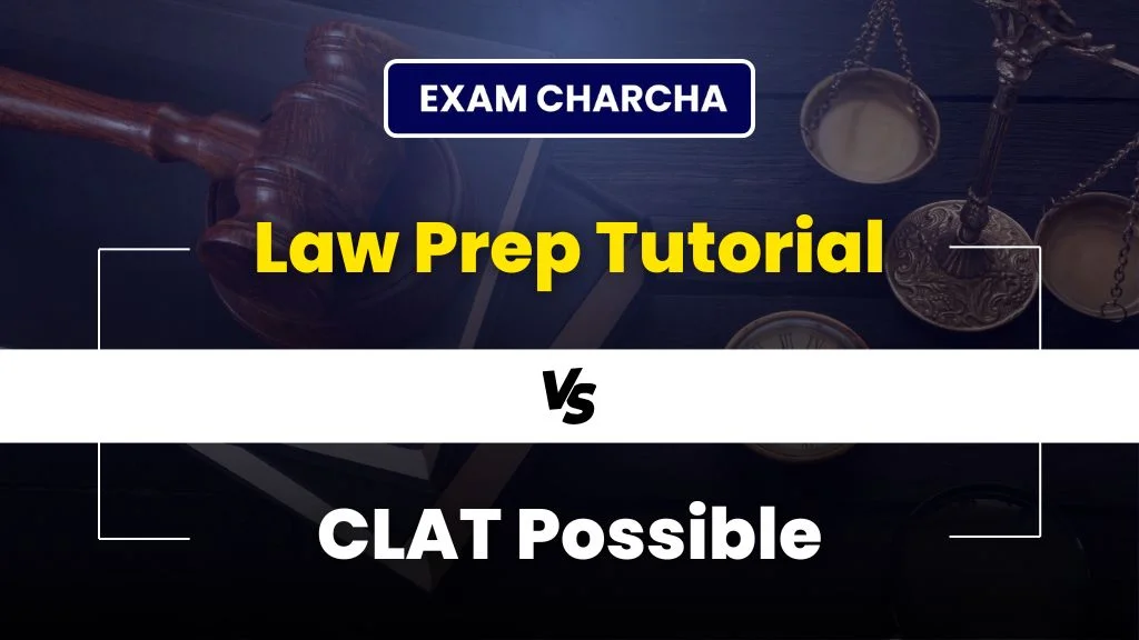 CLAT possible vs Law Prep