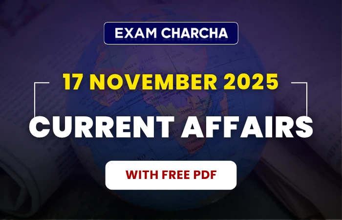 Current Affairs 17 November 2025