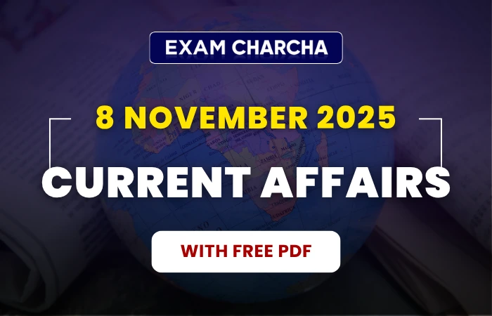 8 November 2025 Current Affairs with pdf