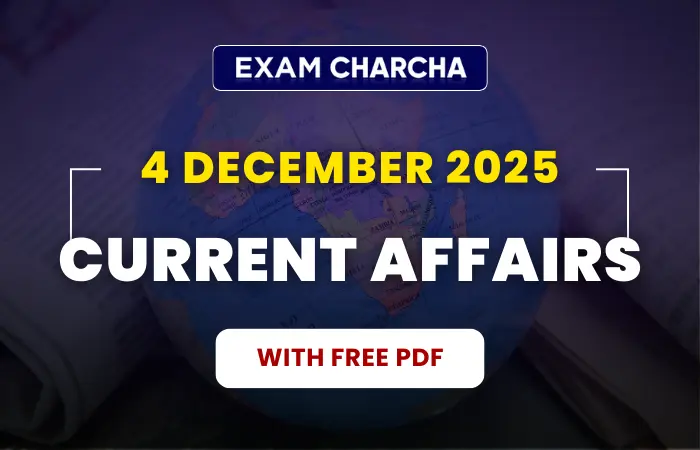 Current Affairs 4 December 2025
