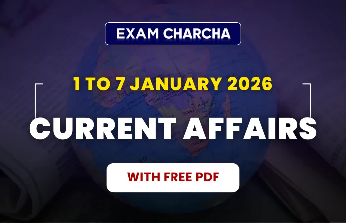 January 1st Week Current Affairs 2026