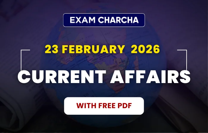 February 23 current affairs 2026