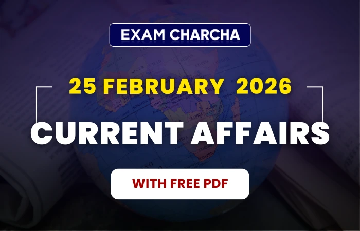 february 25 current affairs 2026