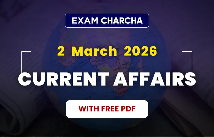March 2 current affairs 2026