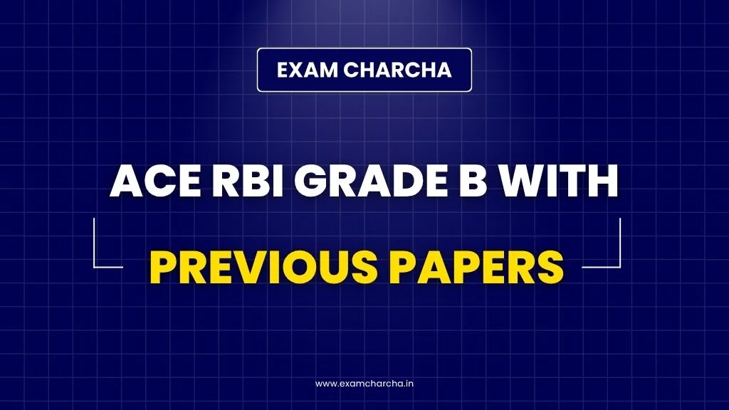 Ace RBI Grade B With Previous Papers