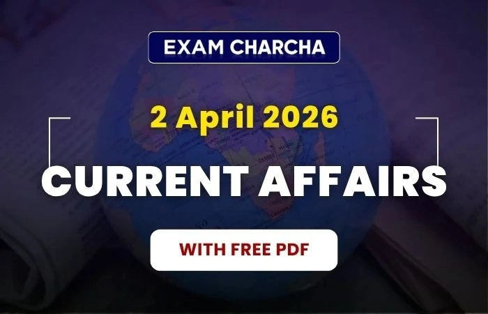 2 April Current Affairs