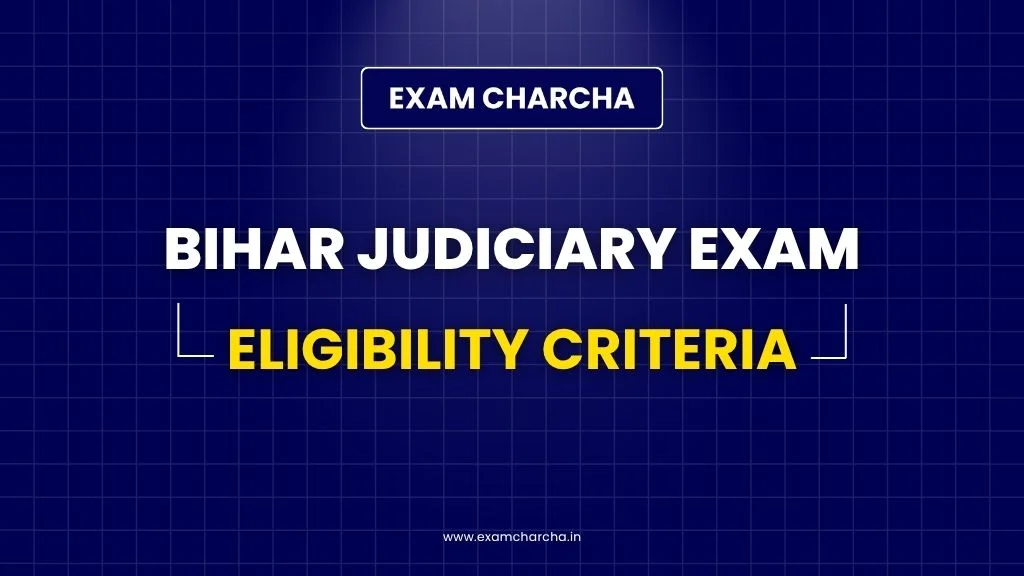 Bihar Judiciary Eligibility Criteria