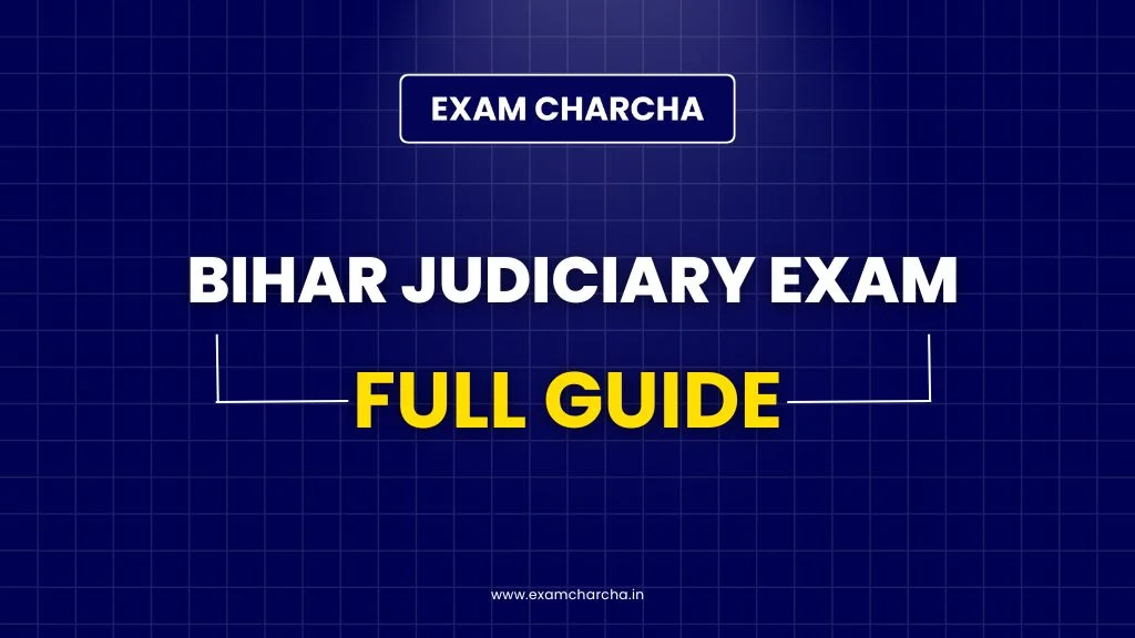 Bihar Judiciary Exam Full Guide