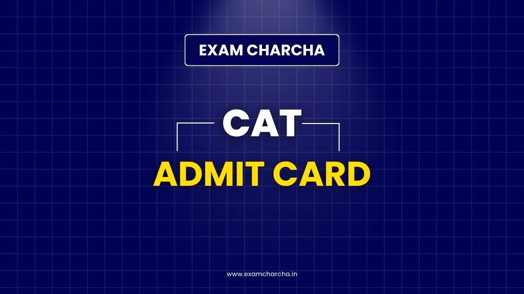 CAT Admit Card