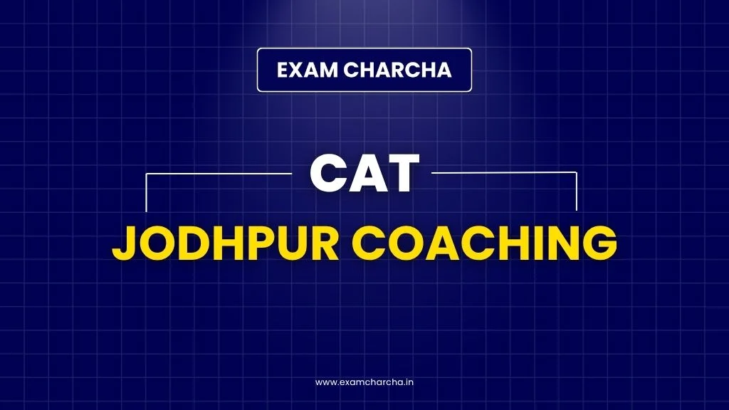 CAT Jodhpur Coaching