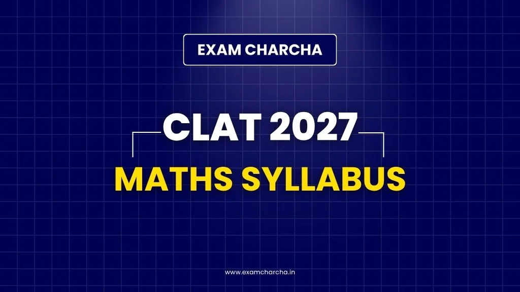 CLAT 2027 Maths Syllabus
