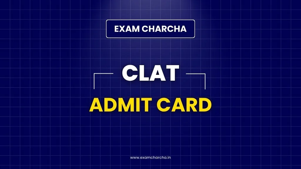 CLAT Admit Card