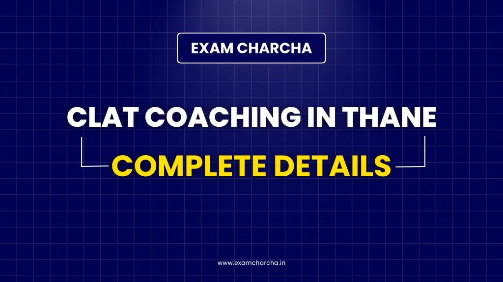 CLAT Coaching In Thane