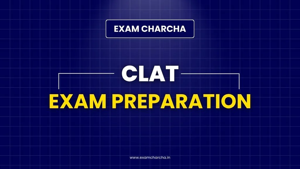 CLAT Exam Preparation
