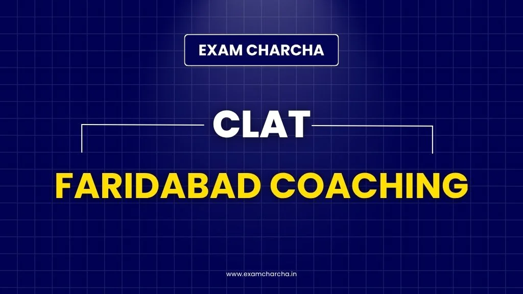 CLAT Faridabad Coaching