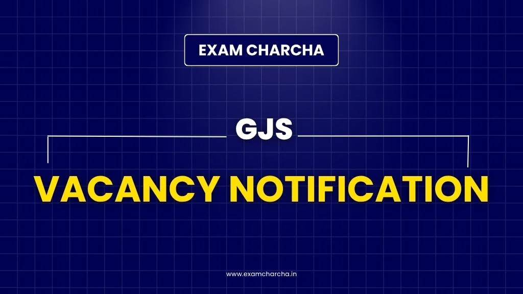 GJS Vacancy Notification