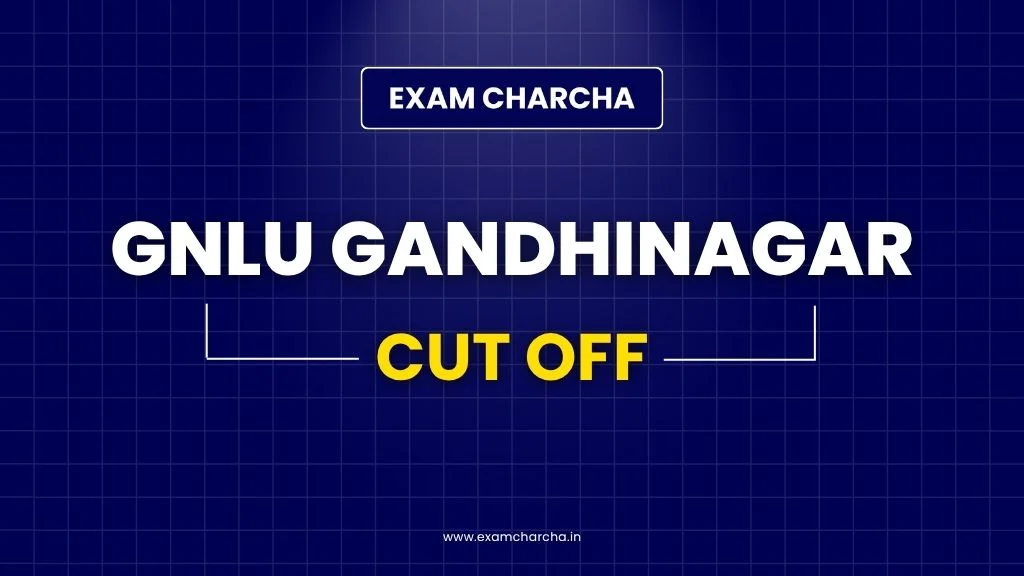 GNLU Gandhinagar Cut Off