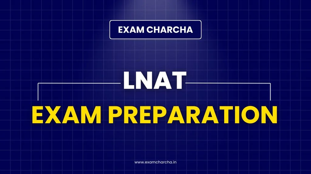 LNAT Exam Preparation