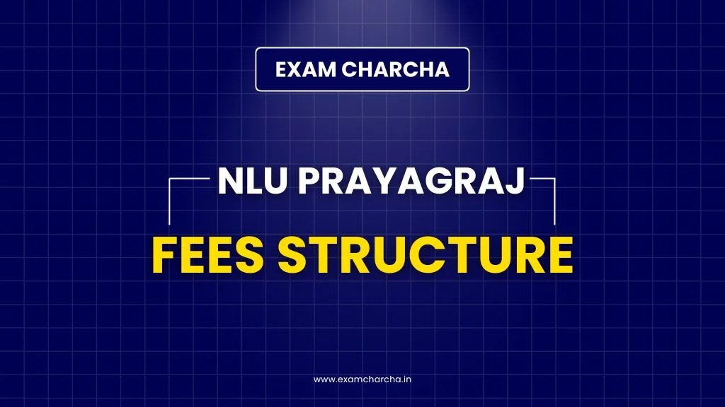 NLU Prayagraj Fees Structure