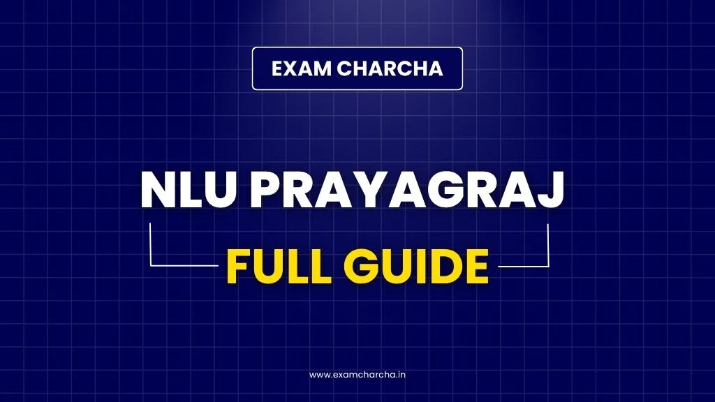 NLU Prayagraj Full Guide