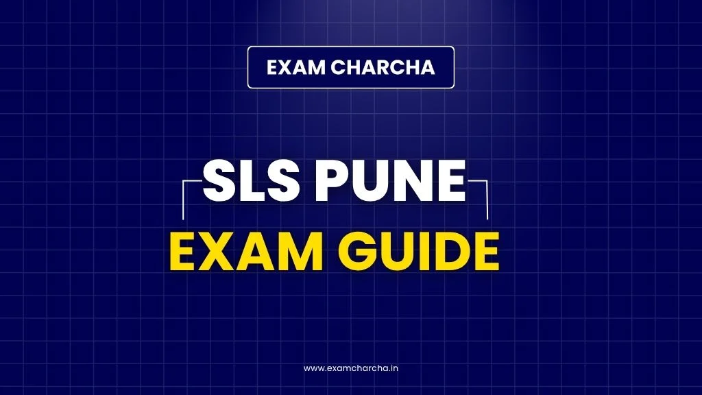 SLS Pune Exam Guide