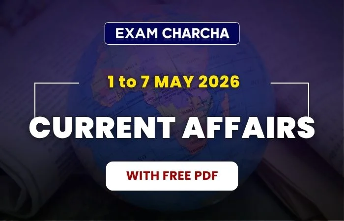 May 1st Week Current Affairs 2026