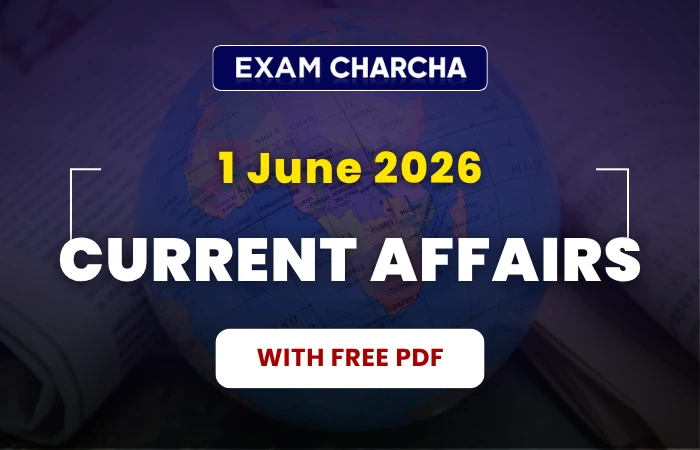 June 1 current affairs 2026