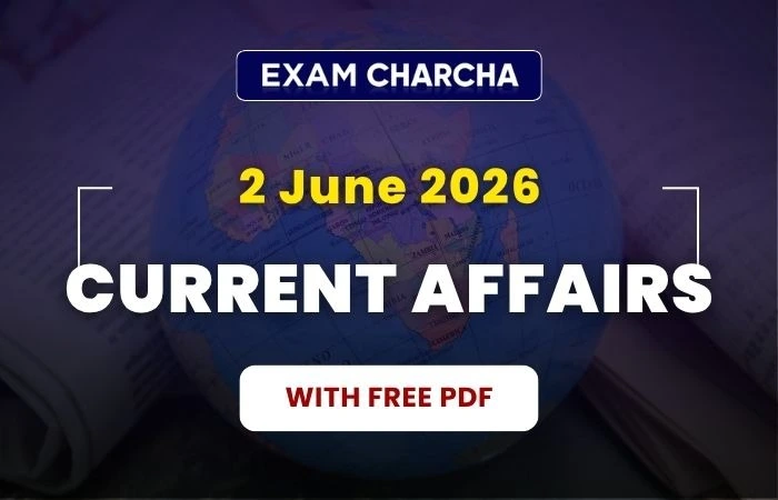 june 2 current affairs 2026