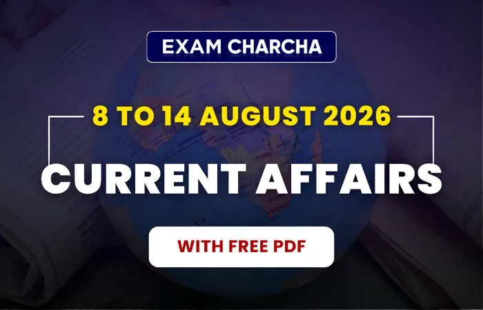 August 2nd Week Current Affairs 2026