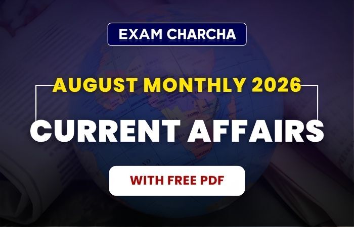 August 2026 Monthly Current affairs