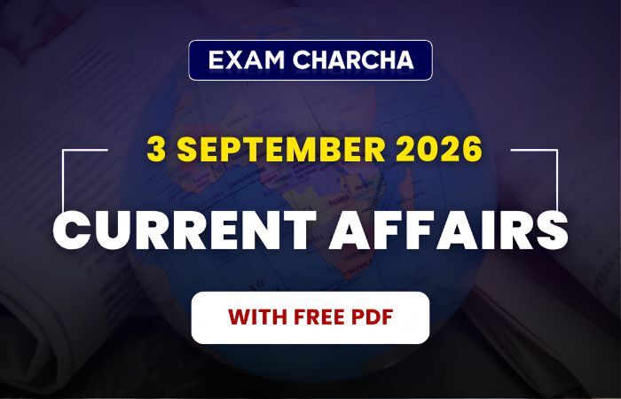 September 3 Current Affairs 2026
