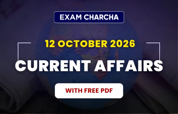 October 12 Current Affairs 2026